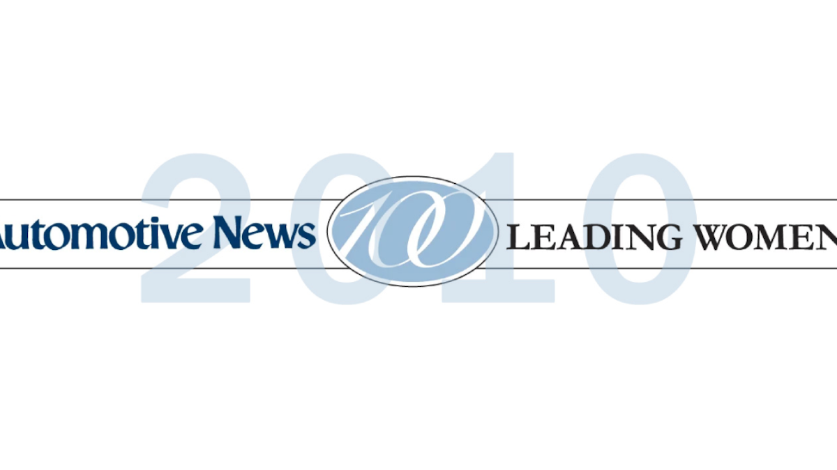 Automotive News' list of 100 Leading Women in the North American Auto Industry, 2010